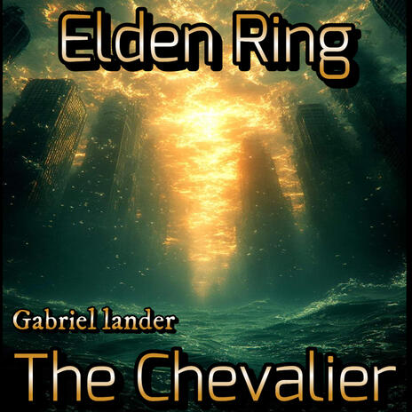 The Chevalier | Boomplay Music