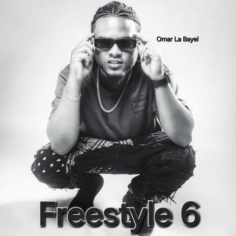 Freestyle 6 | Boomplay Music