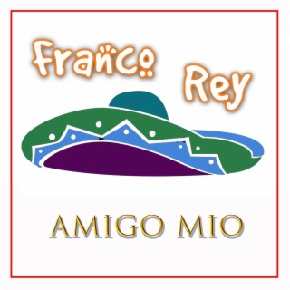 Amigo mío