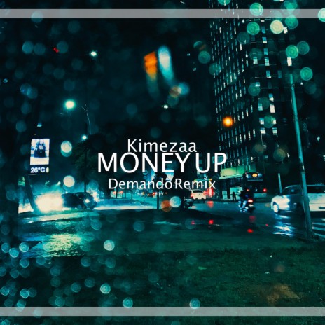 Money Up (Demando Remix) ft. Kimezaa | Boomplay Music