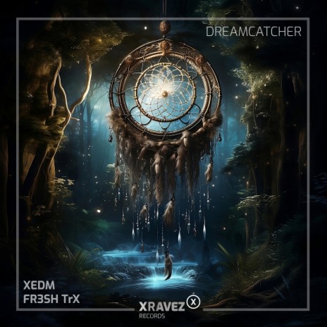 Dreamcatcher (Short Mix) ft. FR3SH TrX | Boomplay Music