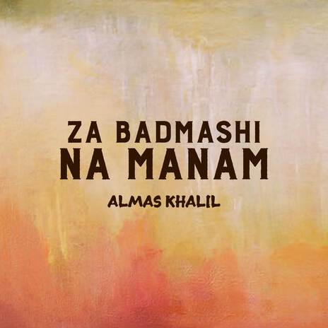 Za Badmashi Na Manam | Boomplay Music