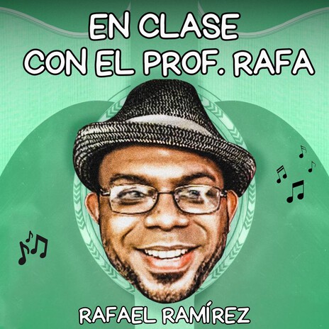 En clase con el Prof. Rafa | Boomplay Music