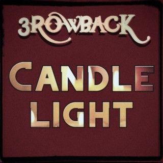 Candlelight lyrics | Boomplay Music