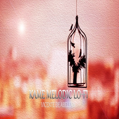 Kame Melodic Lo-Fi Two | Boomplay Music