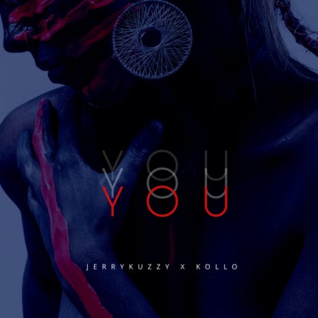 You ft. kollo | Boomplay Music