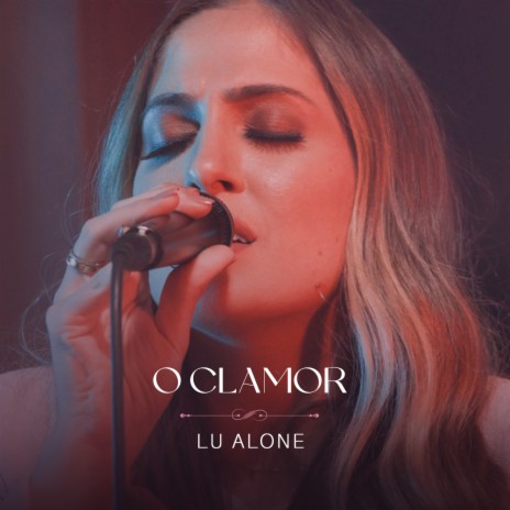 O Clamor (Ao Vivo) | Boomplay Music