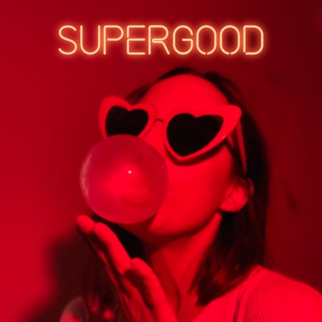 Super Good | Boomplay Music