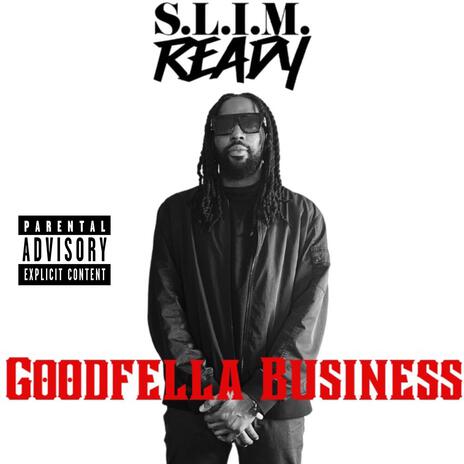 Goodfella Business | Boomplay Music