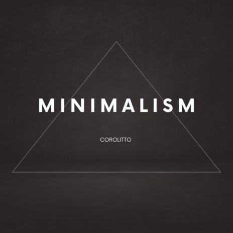 Minimalism | Boomplay Music