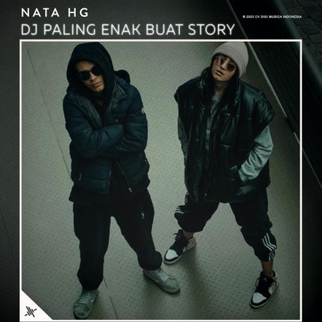 DJ Paling Enak Buat Story | Boomplay Music