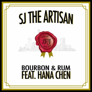 Bourbon & Rum ft. Hana Chen lyrics | Boomplay Music
