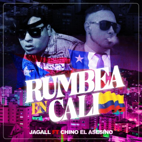 RUMBEA EN CALI ft. Chino El Asesino