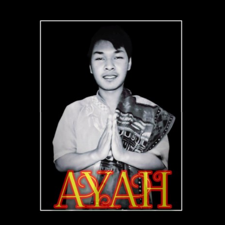 Ayah (Pop Melayu) | Boomplay Music