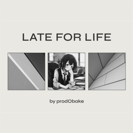 Late for life | Boomplay Music