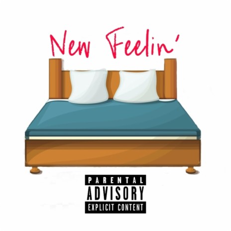 New Feelin | Boomplay Music