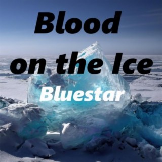 Blood on the Ice