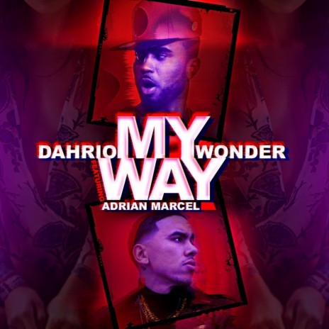 My Way (feat. Adrian Marcel) | Boomplay Music