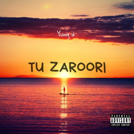 Tu Zaroori | Boomplay Music