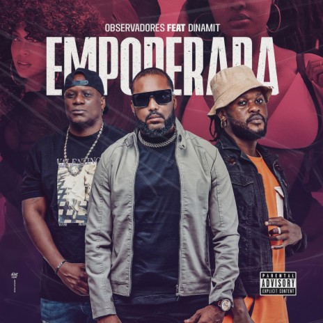 Empoderada ft. Dinamit Gabeladas | Boomplay Music