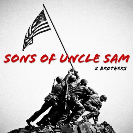 Sons of Uncle Sam | Boomplay Music