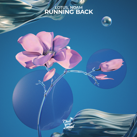 Running Back ft. NOAM | Boomplay Music