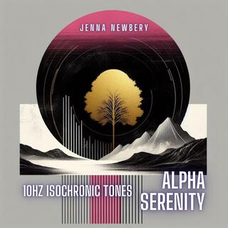 Alpha Serenity 10hz Iso Tone