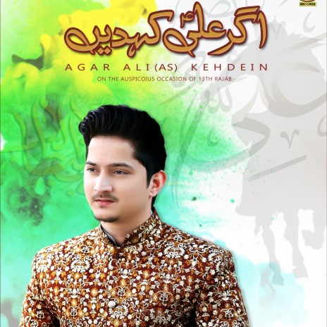 Agar Ali Keh Dein | Boomplay Music