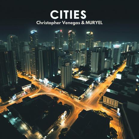 Cities ft. MURYEL | Boomplay Music