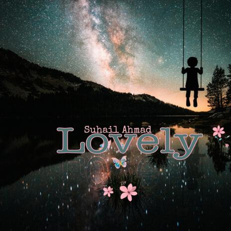 Lovely | Boomplay Music