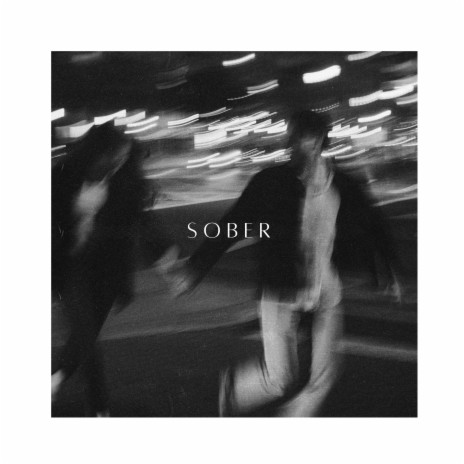 Sober | Boomplay Music