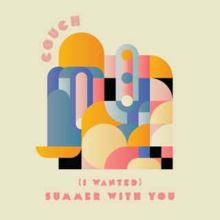 (I Wanted) Summer With You lyrics | Boomplay Music
