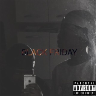 BLACK FRIDAY I : TELL ME