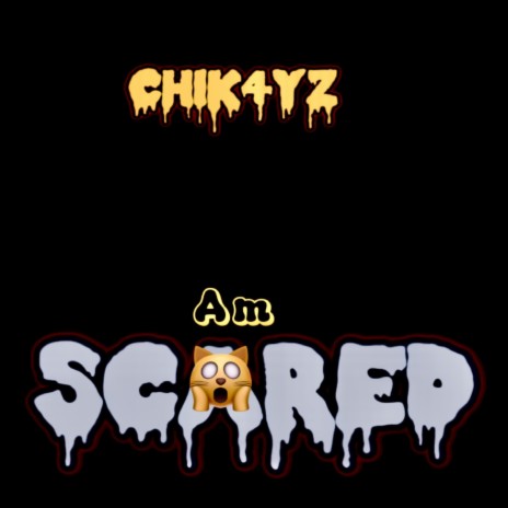 Am ScArED(Unmixed) | Boomplay Music