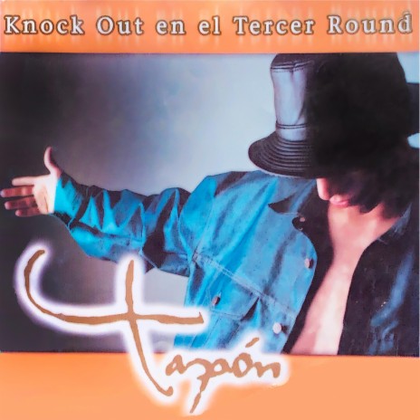 Knock Out en el Tercer Round (Cd Completo) | Boomplay Music