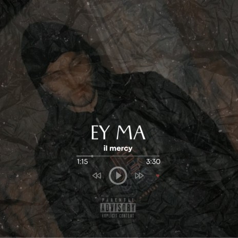 Ey Ma | Boomplay Music