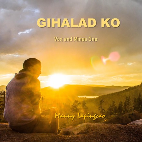 Gihalad Ko (Instrumental)