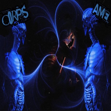 Corps Âmes | Boomplay Music