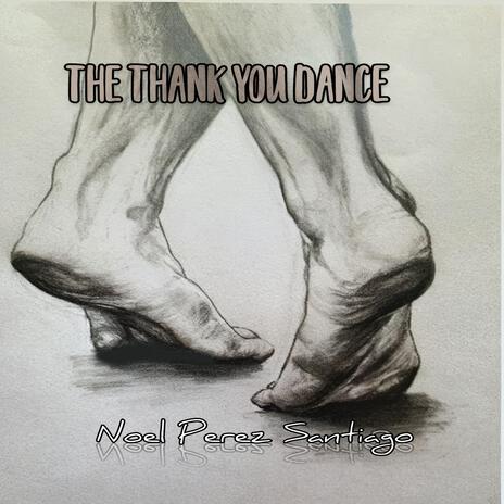 The Thank You Dance | Boomplay Music