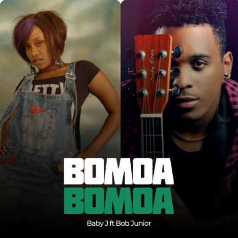 Bomoa Bomoa ft. Bob Junior