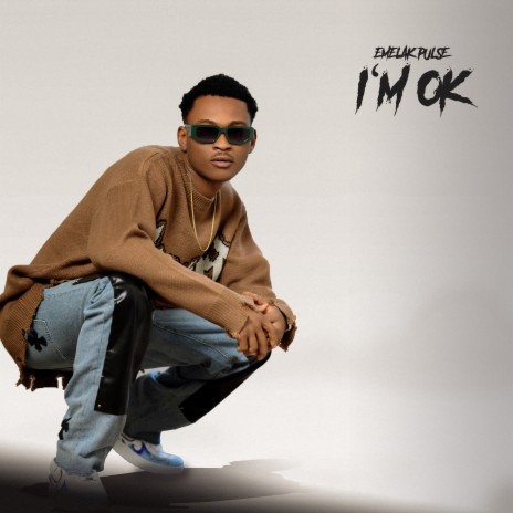 I'm Ok | Boomplay Music