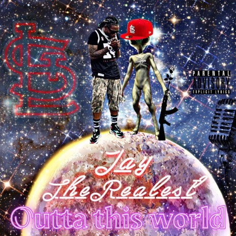 OuttaThisWorld(StayWavy)