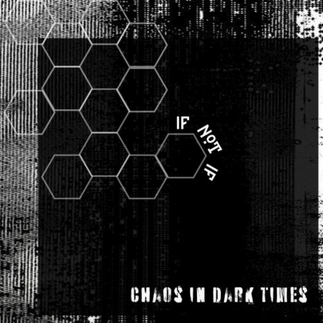 Chaos in Dark Times | Boomplay Music