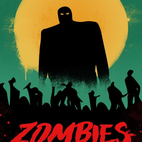 Zombies | Boomplay Music