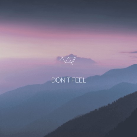 Don't feel