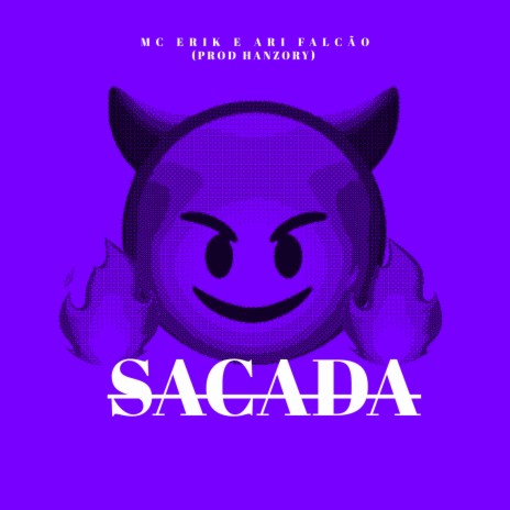 Sacada ft. Ari Falcão & HANZORY | Boomplay Music