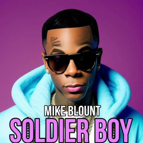 Soldier Boy | Boomplay Music