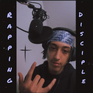 Rapping Disciple lyrics | Boomplay Music