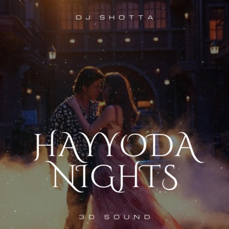 Hayyoda Nights | Boomplay Music