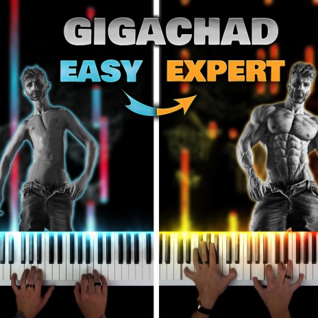 Gigachad | EASY to EXPERT | Boomplay Music